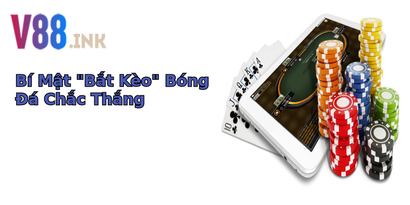 Kèo Bóng Uy Tín - Chìa Khóa Để Thành Công Trong Cá Cược Thể Thao 1 bi mat bat keo bong a chac thang