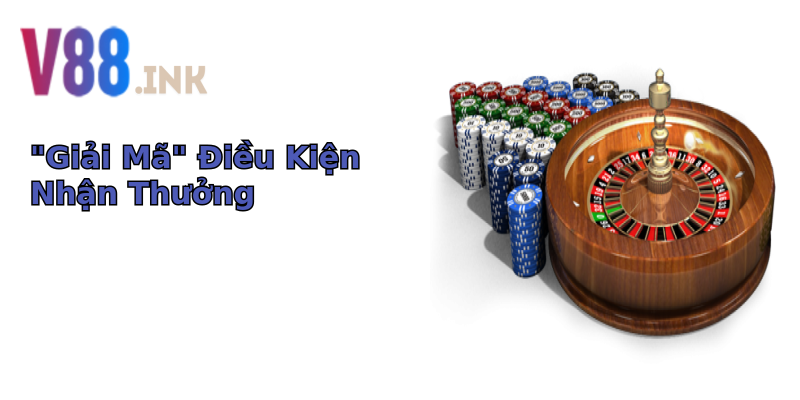 Khám Phá Khuyến Mãi Nạp Lần Đầu 88K Tại Nhà Cái V88 - Cơ Hội Không Thể Bỏ Lỡ! 1 giai ma ieu kien nhan thuong